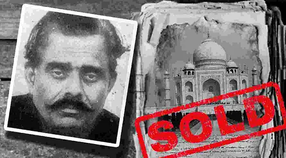natwarlal man who sold the taj mahal